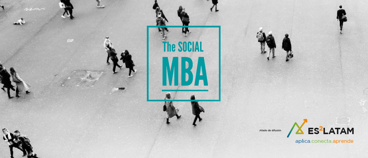 Post Perfil The SOCIAL MBA: microaprendizaje para la innovación y emprendimiento social imagen de Header Articulo